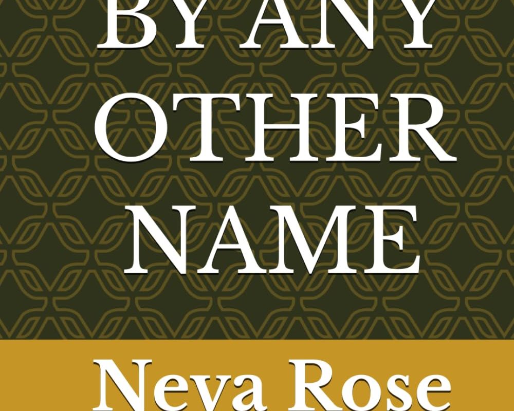 By Any Other Name Explores Family Secrets, Identity, and the Powerful Meaning Behind a Name